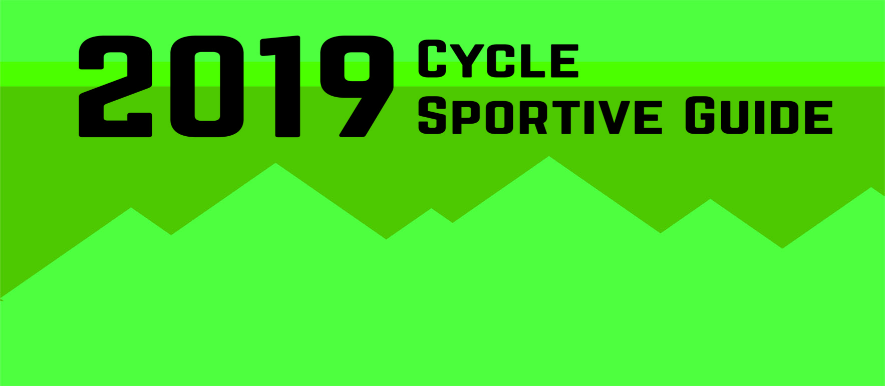 Read more about the article Cycling Souvenirs 2019 Cyclo Sportive Guide