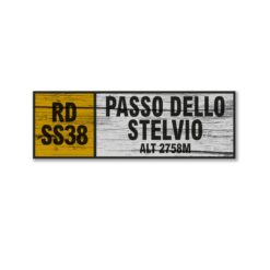 Passo Dello Stelvio Wall Sign